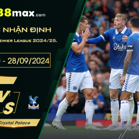 Dự đoán kết quả Everton vs Crystal Palace, vòng 6 Premier League 2024/25 (21h00 ngày 28/09).