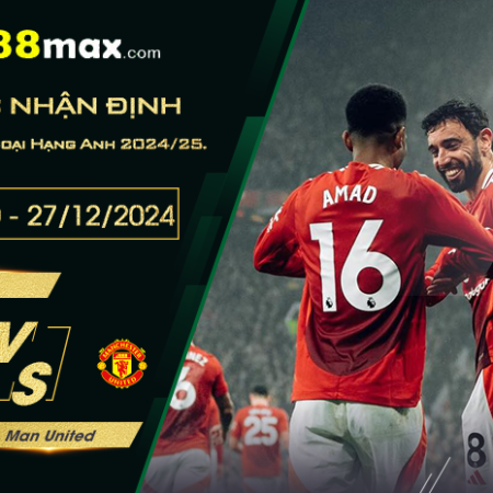 Soi kèo trận Wolves vs Man United lúc 00h30 ngày 27/12.