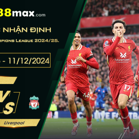Soi kèo trận Girona vs Liverpool lúc 00h45 ngày 11/12.