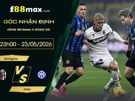 Soi kèo trận Bologna vs Inter lúc 23h00 ngày 23/05.