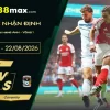 Soi Kèo Arsenal vs Coventry, 02h00 Ngày 22/8