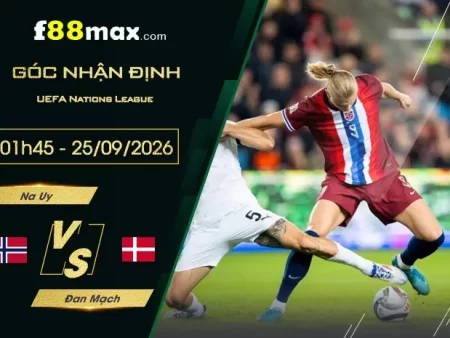 Soi Kèo Na Uy vs Đan Mạch, 01h45 Ngày 25/9
