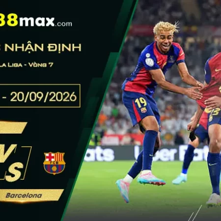 Soi Kèo Sevilla vs Barcelona, 02h00 Ngày 20/9